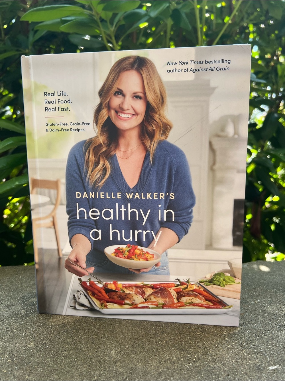 Danielle Walker Healthy in a Hurry Cookbook New
